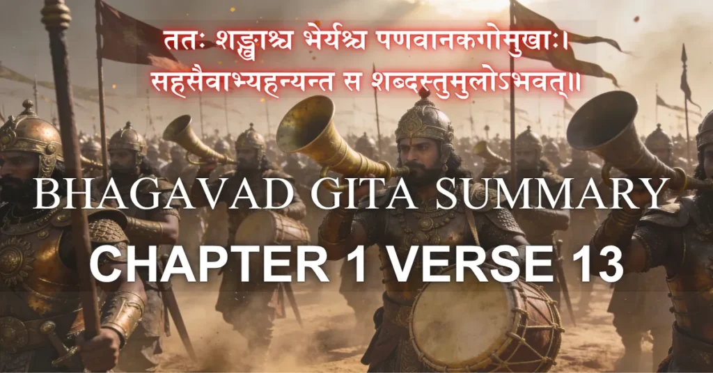 Bhagavad Gita Summary 1.13 Kurukshetra battlefield with ancient war instruments and rising dust