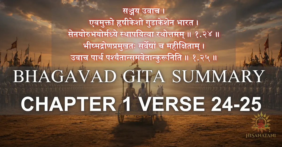 Krishna positions Arjuna's chariot between two armies at dawn, Bhagavad Gita Summary 1.24-25, capturing the Krishna and Arjuna Dialogue before battle.