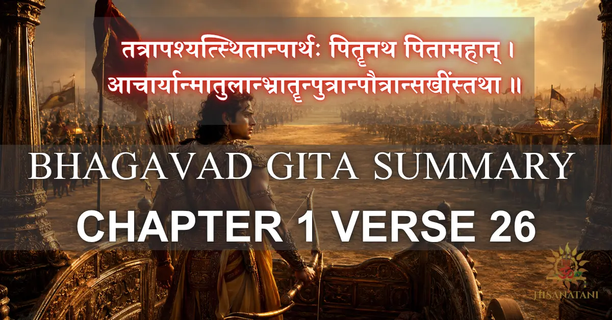 Arjuna standing in his chariot recognizing Bhishma, Drona, and loved ones across the battlefield, a Bhagavad Gita 1.26 Summary depiction of Arjuna's dilemma.