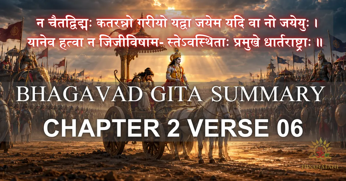 Arjuna lowers his bow between two armies, reflecting on Bhagavad Gita 2.6 Summary meaning and uncertainty.
